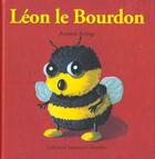 Couverture du livre « Léon le bourdon » de Antoon Krings aux éditions Gallimard-jeunesse