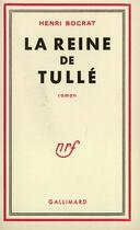 Couverture du livre « La Reine De Tulle » de Bocrat H aux éditions Gallimard