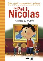 Couverture du livre « Le petit Nicolas Tome 10 : panique au musée » de Emmanuelle Lepetit aux éditions Gallimard Jeunesse