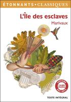 Couverture du livre « L'île des esclaves » de Pierre De Marivaux aux éditions Flammarion