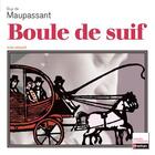 Couverture du livre « Boule de suif » de Guy De Maupassat aux éditions Nathan