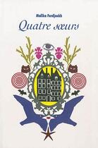 Couverture du livre « Quatre soeurs : Intégrale Tomes 1 à 4 » de Malika Ferdjoukh aux éditions Ecole Des Loisirs