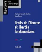 Couverture du livre « Droits de l'Homme et libertés fondamentales (2e édition) » de Diane Roman et Stéphanie Hennette-Vauchez aux éditions Dalloz