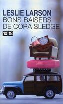 Couverture du livre « Bons baisers de Cora Sledge » de Leslie Larson aux éditions 10/18