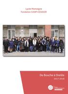 Couverture du livre « De bouche a oreille - 2017-2018 » de Fondation Casip-Coja aux éditions Le Manuscrit