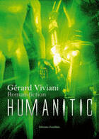 Couverture du livre « Humanitic » de Gerard Viviani aux éditions Amalthee