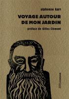Couverture du livre « Voyage autour de mon jardin » de Karr Alphonse aux éditions Riveneuve