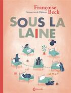 Couverture du livre « Sous la laine » de Francoise Beck aux éditions Cambourakis