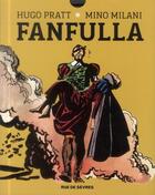 Couverture du livre « Fanfulla » de Hugo Pratt et Mino Milani aux éditions Rue De Sevres