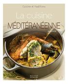 Couverture du livre « La cuisine méditerranéenne » de Fanny Rose aux éditions Magasin Pittoresque