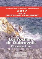 Couverture du livre « Les rochers de Dubrovnik » de Lize Florence aux éditions In Octavo