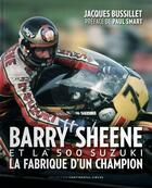 Couverture du livre « Barry Sheene » de Bussilet Jacques aux éditions Gm Editions