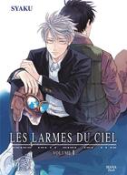 Couverture du livre « Les larmes du ciel Tome 1 » de Syaku aux éditions Boy's Love