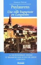 Couverture du livre « Puylaurens, une ville huguenote en languedoc » de A Preciser aux éditions Actes Sud