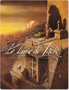 Couverture du livre « Le livre de Jack » de Olivier Boiscommun et Denis Filippi aux éditions Humanoides Associes