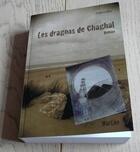 Couverture du livre « Les dragons de Chaghal » de Frederic Silva aux éditions Marleo