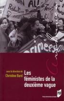 Couverture du livre « Les féministes de la deuxième vague » de Christine Bard aux éditions Pu De Rennes