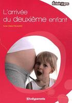 Couverture du livre « L'arrivée du deuxième enfant (2e édition) » de Anne-Claire Paumard aux éditions Studyrama