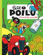 Couverture du livre « Petit Poilu Tome 7 : Kramik la canaille » de Pierre Bailly et Celine Fraipont aux éditions Dupuis