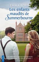 Couverture du livre « Les enfants maudits de Summerbourne » de Emma Rous aux éditions City