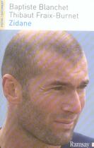 Couverture du livre « Zidane » de Blanchet. Bapti aux éditions Ramsay