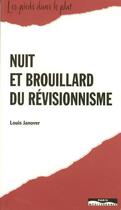 Couverture du livre « Nuit et brouillard du révisionnisme » de Louis Janover aux éditions Paris-mediterranee