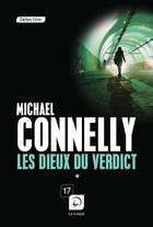 Couverture du livre « Les dieux du verdict Tome 2 » de Michael Connelly aux éditions Editions De La Loupe