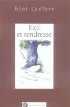 Couverture du livre « Exil et tendresse » de Eloi Leclerc aux éditions Cerf