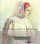 Couverture du livre « De delacroix a matisse » de  aux éditions Somogy