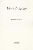 Couverture du livre « Vent de Mars » de Henri Pourrat aux éditions Dominique Martin Morin