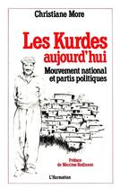 Couverture du livre « Kurdes aujourd'hui » de More aux éditions L'harmattan