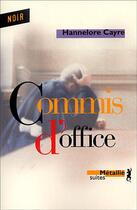 Couverture du livre « Commis d'office » de Hannelore Cayre aux éditions Metailie