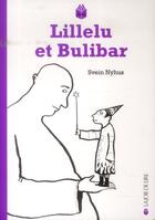 Couverture du livre « Lillelu et bulibar » de Svein Nyhus aux éditions La Joie De Lire