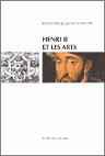 Couverture du livre « Henri II et les arts » de  aux éditions Ecole Du Louvre