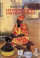 Couverture du livre « Les enfants sont une benediction » de Buchi Emecheta aux éditions Gaia