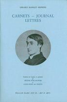 Couverture du livre « Carnets, journal, lettres » de Hopkins G M. aux éditions William Blake & Co