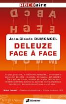 Couverture du livre « Deleuze face à face » de Dumoncel Jean-Claude aux éditions M-editer