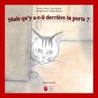Couverture du livre « Mais Qu'Y A-T-Il Derriere La Porte ? » de M-L Et L Bigand aux éditions Laura Mare
