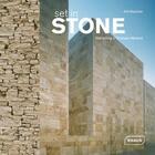 Couverture du livre « Set in stone ; rethinking a timeless material » de Dirk Meyhofer aux éditions Braun