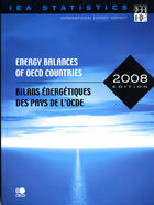 Couverture du livre « Bilans énergetiques des pays de l'ocde : 2005/2006 (édition 2008) » de  aux éditions Ocde