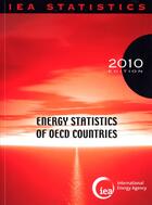 Couverture du livre « Energy statistics of OECD countries (édition 2010) » de  aux éditions Ocde