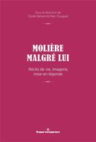 Couverture du livre « Moliere malgre lui - recits de vie, imagerie, mise-en-legende » de Douguet Marc aux éditions Hermann