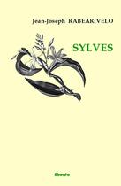 Couverture du livre « Sylves » de J.-J. Rabearivelo aux éditions Abordo