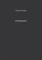 Couverture du livre « Autobiography t.7 » de Claude Closky aux éditions Tonini Editore