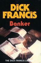 Couverture du livre « Banker » de Dick Francis aux éditions Penguin Books Ltd Digital