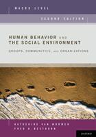 Couverture du livre « Human Behavior and the Social Environment, Macro Level: Groups, Commun » de Besthorn Fred H aux éditions Editions Racine