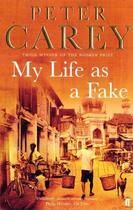 Couverture du livre « My Life as a Fake » de Peter Carey aux éditions Faber Et Faber