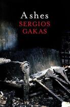 Couverture du livre « Ashes » de Sergios Gakas aux éditions Quercus Publishing Digital
