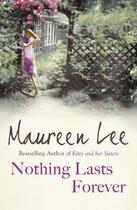 Couverture du livre « Nothing Lasts Forever » de Lee Maureen aux éditions Orion Digital
