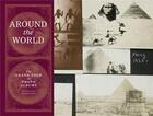 Couverture du livre « Around the world the grand tour in photo albums » de Levine Barbara aux éditions Princeton Architectural